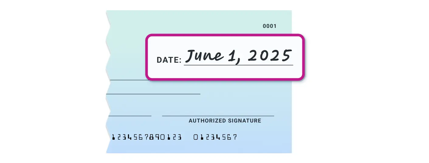 Step 1 - Date Field. Check highlighting the date field filled in as June 1, 2025, demonstrating where to write the date when writing a check.