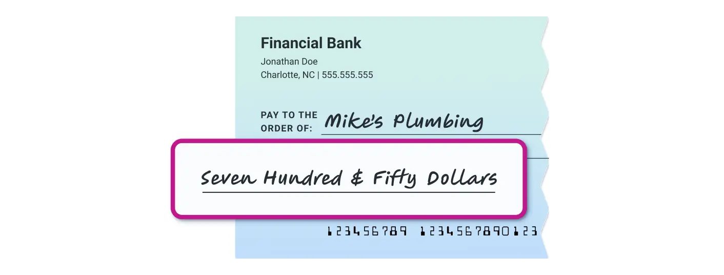Step 4 - Written Amount. Check highlighting the amount written in words as Seven Hundred & Fifty Dollars, showing where to spell out the check amount.